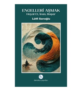 Engelleri Aşmak