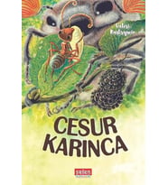 CESUR KARINCA - VELERİ KASTRYUÇİN - SELEN ÇOCUK YAYINLARI (Karışık)