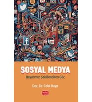 SOSYAL MEDYA - Hayatımızı Şekillendiren Güç
