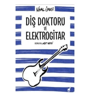 Diş Doktoru ve Elektrogitar