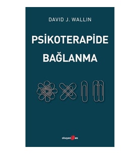 Psikoterapide Bağlanma