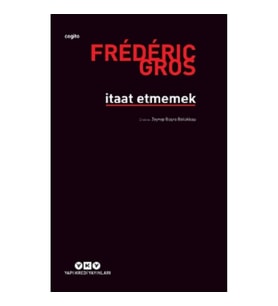 İtaat Etmemek