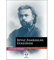 Beyaz Zambaklar Ülkesinde