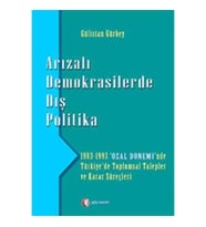 Arızalı Demokrasilerde Dış Politika