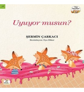 Tilki Masalları 2 - Uyuyor musun?