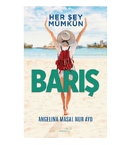 Her Şey Mümkün - Barış