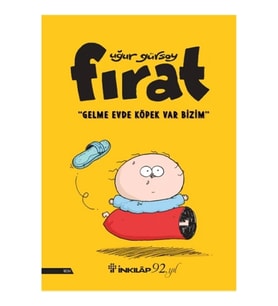 Fırat - Gelme Evde Köpek Var Bizim