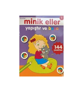 Minik Eller Yapıştır ve Boya Lila Kitap 0-6 Yaş Yayınları