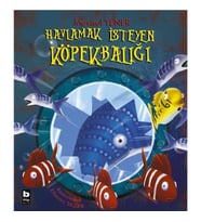 Havlamak İsteyen Köpekbalığı