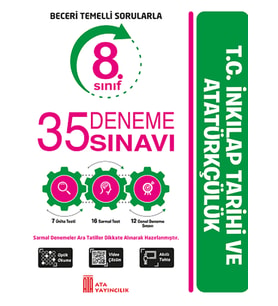 8. Sınıf 35 Deneme Sınavı TC. İnkılap Tarihi ve Atatürkçülük