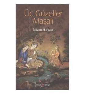 Üç Güzeller Masalı