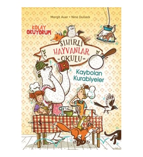 Sihirli Hayvanlar Okulu – Kaybolan Kurabiyeler – Kolay Okuyorum