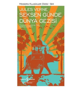 Seksen Günde Dünya Gezisi - Modern Klasikler Dizisi (Şömizli)