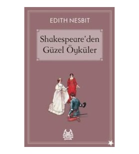 Shakespeare'den Güzel Öyküler