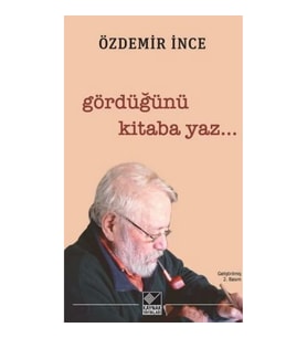 Gördüğünü Kitaba Yaz