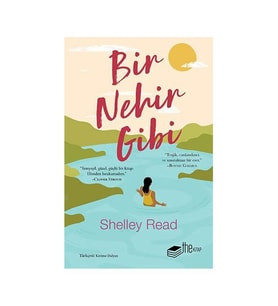 Bir Nehir Gibi Shelley Read The Kitap