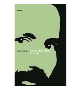 Zengin Hayaller Peşinde