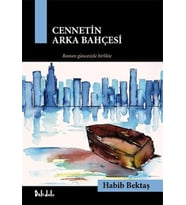 Cennetin Arka Bahçesi - Gavur İmamdan Çakırın Romanına ( Kutu )