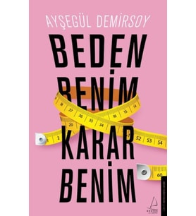 Beden Benim Karar Benim