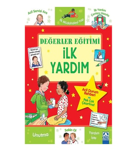 Değerler Eğitimi / İlk Yardım