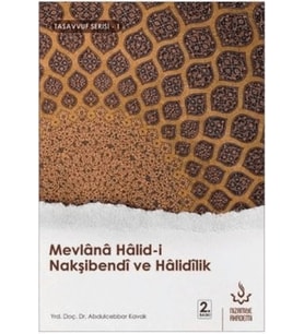 Mevlana Halid-i Nakşibendi ve Halidilik