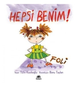 Hepsi Benim Foli ! (Lili ve Yedi Çocuğu)