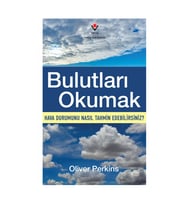 Bulutları Okumak Hava Durumunu Nasıl Tahmin Edebilirsiniz TÜBİTAK Popüler Bilim Yayınları