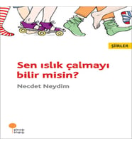 Sen Islık Çalmayı Bilir misin?