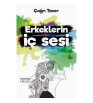 ERKEKLERİN İÇ SESİ