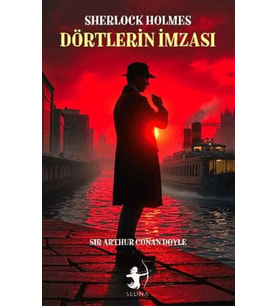 Dörtlerin İmzası - Sherlock Holmes