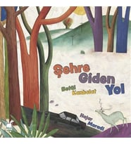 Şehre Giden Yol
