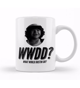 What Would Dustin Do Stranger Things Kupa Bardak Porselen