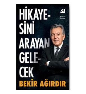 Hikayesini Arayan Gelecek