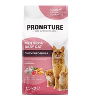 Pronature Mother & Baby Anne ve Bebek Kediler İçin Tavuklu ve Pirinçli Kedi Maması 1,5 kg
