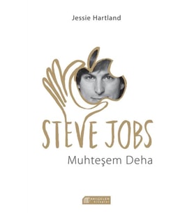 Steve Jobs Muhteşem Deha - Jessie Hartland