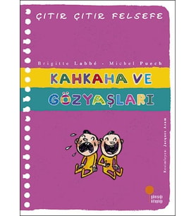 Çıtır Çıtır Felsefe 32 - Kahkaha ve Gözyaşları