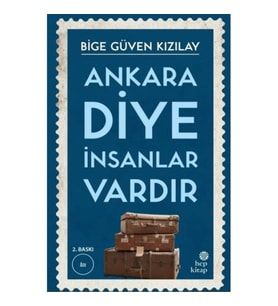 Ankara Diye İnsanlar Vardır