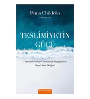 Teslimiyetin Gücü