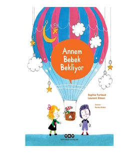 Annem Bebek Bekliyor