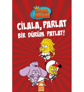 Kral Şakir 13: Cilala, Parlat Bir Dürüm Patlat (Ciltli) - Varol Yaşaroğlu