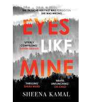 Eyes Like Mine: 'Utterly Compelling . . . Will Stay With You For A Long, Long Time' Jeffery Deaver (Krem)