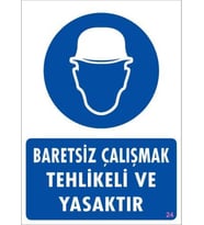 Baret Giy Uyarı Levhası 25x35 KOD:24