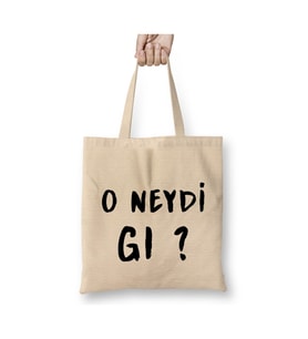 O Neydi Gı Komik Söz Beyaz Bez Çanta Uzun Saplı Alışveriş Çantası Plaj Çantası