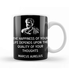 Stoic Happiness Depends On Your Thoughts Quote Marcus Aurelius Kupa Bardak Porselen