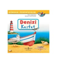 Denizi Keşfet - Dünyayı Öğreniyorum (Koruma Poşetli)