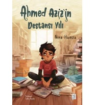Ahmed Aziz’in Destansı Yılı Nina Hamza
