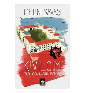 Kıvılcım - Türk Ocaklarının Romanı