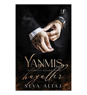 Yanmış Hayaller - Kusursuzca Kusurlu Serisi