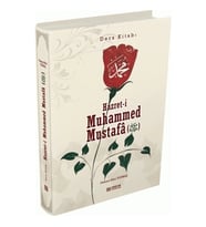 Hazreti Muhammed Mustafa (Sav) Ders Kitabı O.Nuri Topbaş Erkam