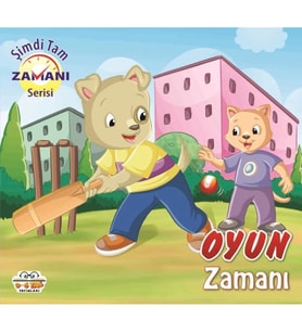Oyun Zamanı - Şimdi Tam Zamanı